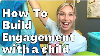 HOW TO ENGAGE & INTERACT WITH A CHILD: Joining a Child’s Activities & Interests + Autism Resources