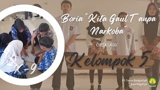 Lagu Boria "Kita Gaul Tanpa Narkoba" x9 | P5 SMAN 1 CIKIDANG