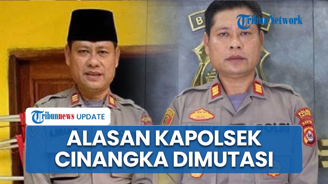 Kesalahan Kapolsek Cinangka AKP Asep Iwan hingga Dimutasi ke Yanma, Tak ...