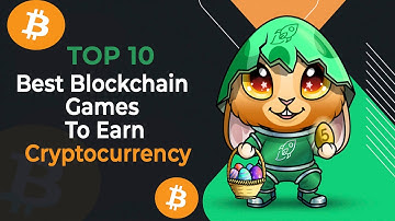 Top 10 Best Blockchain Games Earn  CRYPTO GAMES! ETH  - TOP NFT GAMES - PLAY TO EARN  - BEST CRYPTO