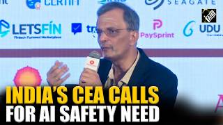 Must Watch! CEA Anantha Nageswaran highlights need for proactive approach on AI safety