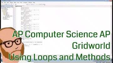 Computer Science AP - Gridworld - Using Loops and Methods