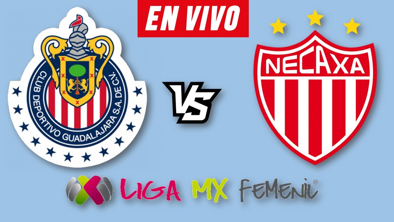 CHIVAS VS NECAXA FEMENIL EN VIVO 🔴 CLAUSURA 2024 JORNADA 9 LIGA MX ...