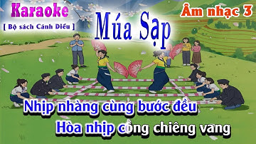 Múa Sạp Karaoke Âm Nhạc Lớp 3 [ Cánh Diều 2022 ] Lớp  Nhạc Doremi