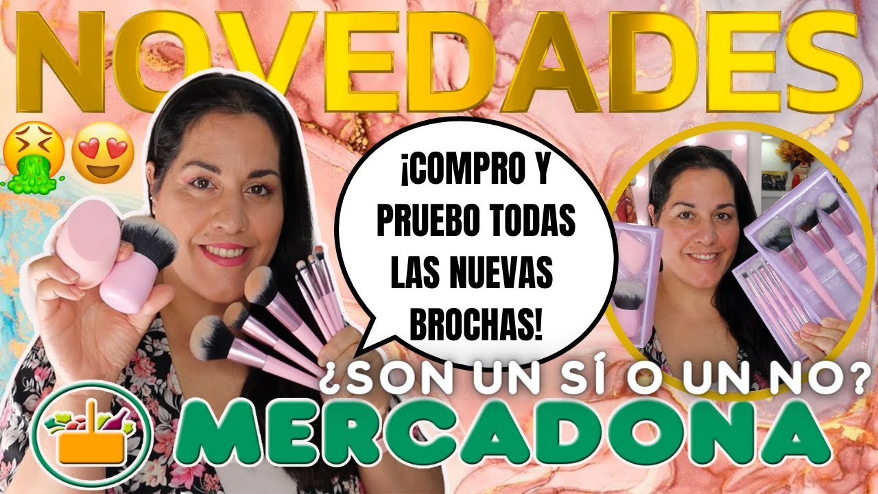 🔥NOVEDADES MERCADONA PERFUMERÍA🔥¡COMPRO Y PRUEBO TODAS LAS NUEVAS BROCHAS💄
