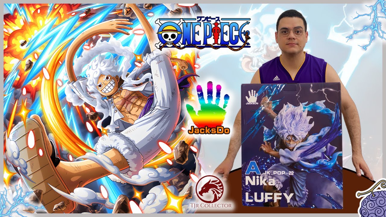 Unboxing Monkey D Luffy Nika Version JacksDo Studio - One Piece