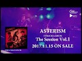 ASTERISM debut 1st 5 TRACKS ALBUM「The Session Vol.1」SPOT