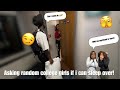 ASKING RANDOM COLLEGE GIRLS IF I CAN SLEEP OVER!  #explore #college #viralshort #foryou #explore 