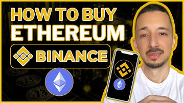 How to buy Ethereum on Binance - Full Step By Step Guide