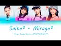 Saite2 - Mirage2 [Color Coded Lyrics JPN/ROM/ESP]