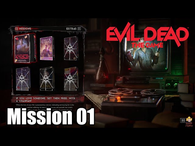 Mission 1 - If You Love Someone, Set Them Free… With a Chainsaw - Evil Dead:  The Game Guide - IGN