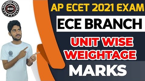 Ap Ecet 2021 ECE Branch unit wise weightage marks || ecet 2021 marks unit wise || bsd telugu tech