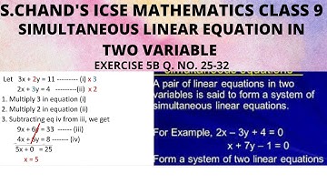 SIMULTANEOUS LINEAR EQUATIONS IN TWO VARIABLE CLASS 9 ICSE CHAPTER 5 EX 5B Q. NO. 25-32