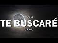 Yandel - Te Buscaré (Letra/Lyrics)