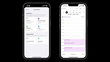 WWDC22: Meet Focus filters | Apple