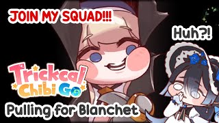 Pulling for Blanchet [Trickcal: Chibi Go!] screenshot 1