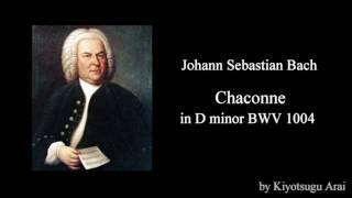 Chaconne in D minor, BWV 1004 / Johann Sebastian Bach - Ferruccio Busoni