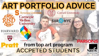 Art Portfolio ADVICE from ACCEPTED Students| HARVARD | CORNELL | RISD | COOPER UNION | PRATT | SVA