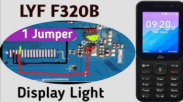 LYF F320B Display Light Solution | Jio f320b display light Solution | F320b Display Light Jumper 