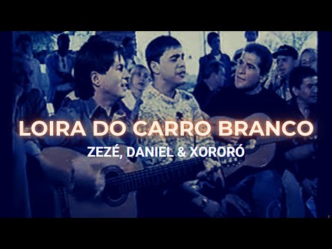 Xororó, Zezé & Daniel