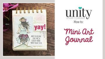 Unity Quick Tip: Mini Art Journal