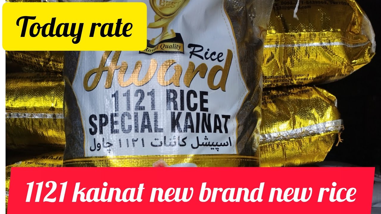 Award rice 1121 rice special kainat basmati rice new chawal today rate
