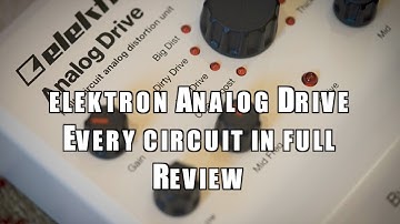 Elektron Analog Drive - Review