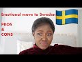 HOW I MOVED TO SWEDEN ( Personal and Emotional) Pros and Cons /Rachel Otieno