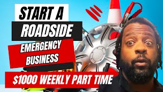 How to Start Roadside Emergency Services Make $1000 Weekly Part Time Business screenshot 3