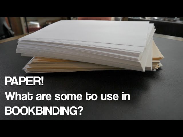 Paper Types - What papers to use for your book printing