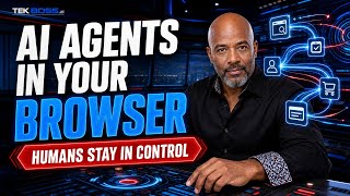 AI Agents Are Entering the Browser: Why Small Businesses Should Pay Attention | The TEK BOSS