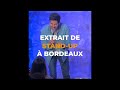 Extrait de standup  bordeaux comedyclub standupcomedy