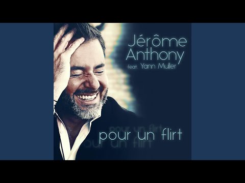 Pour un flirt (feat. Yann Muller) (Radio Edit)