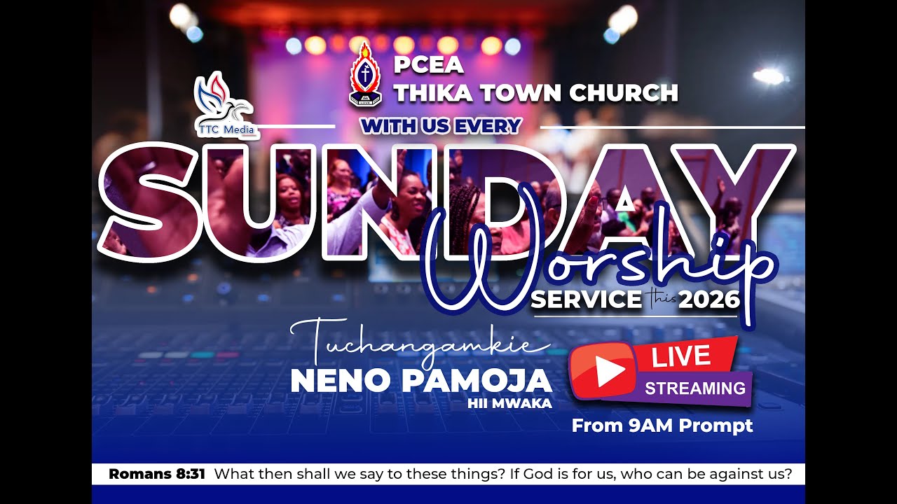 PCEA THIKA TOWN CHURCH  SUNDAY SERVICE 1/2/2026
