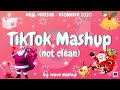 Tiktok mashup (not clean 😇🤚)december ❤️-Noel version