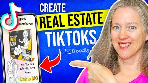 Doodly Tutorials for Real Estate TikToks