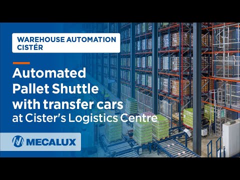 Automated Pallet Shuttle with transfer cars at Cister's Logistics Centre