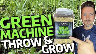 Green Machine Throw & Grow Food Plot: Domain Outdoor NoTill Mix Stays Green into Fall and Winter