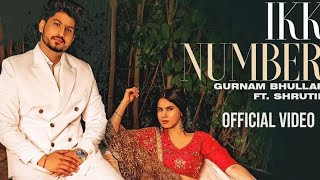 Jadon Nigah Mardi Ve Zulfan Nihardi Vemodde Ton Tilakdi Ae Chunni Aswaar Di Ve Gurnam Bhullar