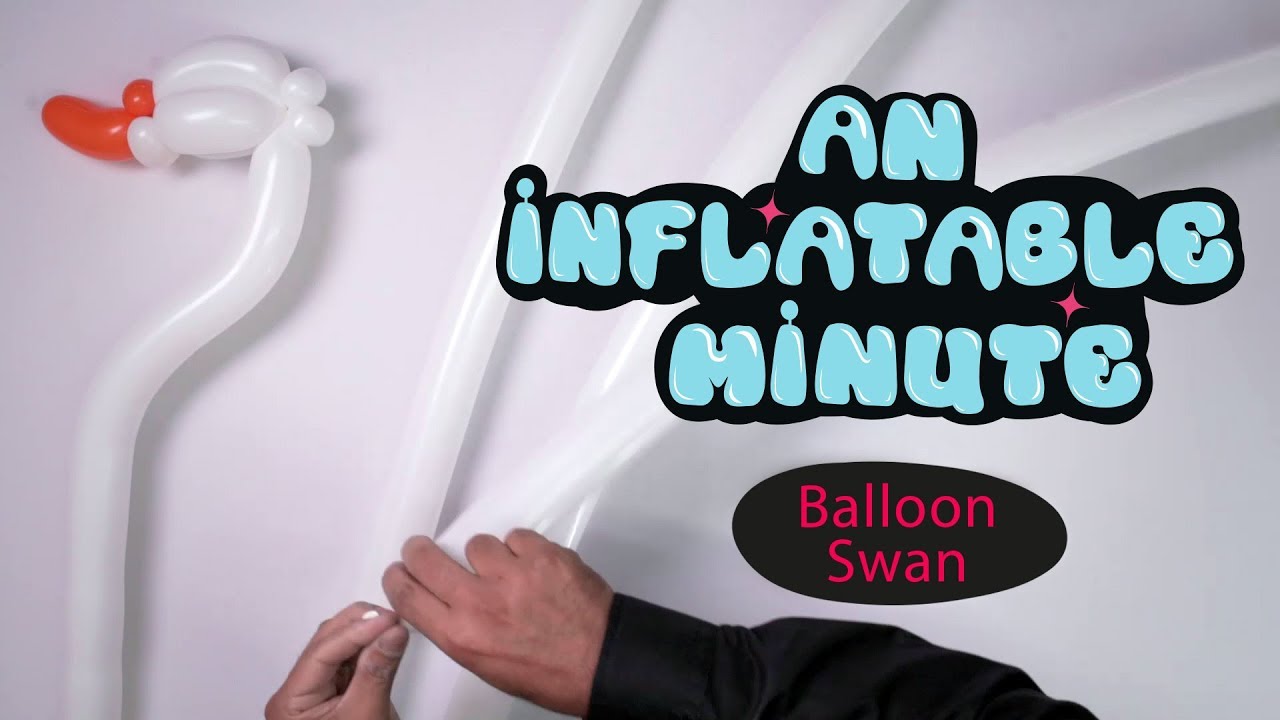 Creating a Balloon Animal Swan An Inflatable Minute YouTube