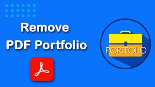 How to remove pdf portfolio in Adobe Acrobat Pro DC