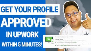 PAANO BA MA-APPROVE SA UPWORK? | Upwork Profile Approval in 5 Minutes (2021)