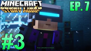 Minecraft: Story Mode: Episode 7 "Access Denied" Part 3 - CONTROLLING MOBS!