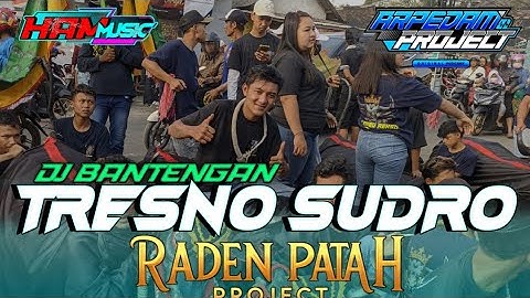 TRESNO SUDRO  DJ BANTENGAN REMIXER BY @APERDAMPROJECT