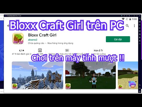 #1 Bloxx Craft Girl PC, Cách tải và chơi mượt trên Máy tính, Laptop yếu Mới Nhất