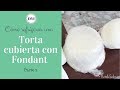 Cómo refrigerar una torta cubierta con fondant  Parte 2  NS