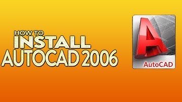 How to install Auto Cad 2006