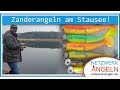 Zanderangeln am Stausee