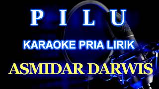 Pilu Karaoke Melayu Nada Pria @ZoanTranspose