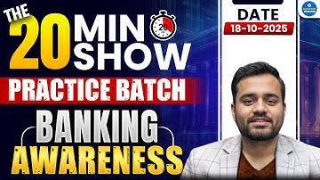 The 20 Min Show | Banking Awareness MCQs | Daily Practice for Bank Exams 2025